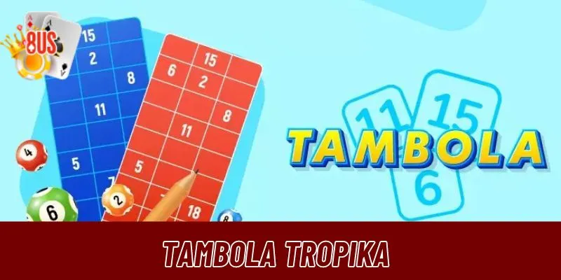 Tambola Tropika