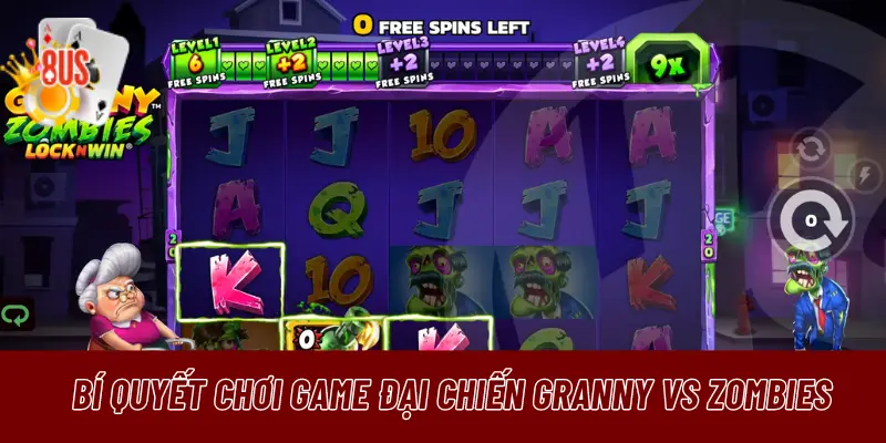 Bí quyết chơi game đại chiến Granny vs Zombies bất bại