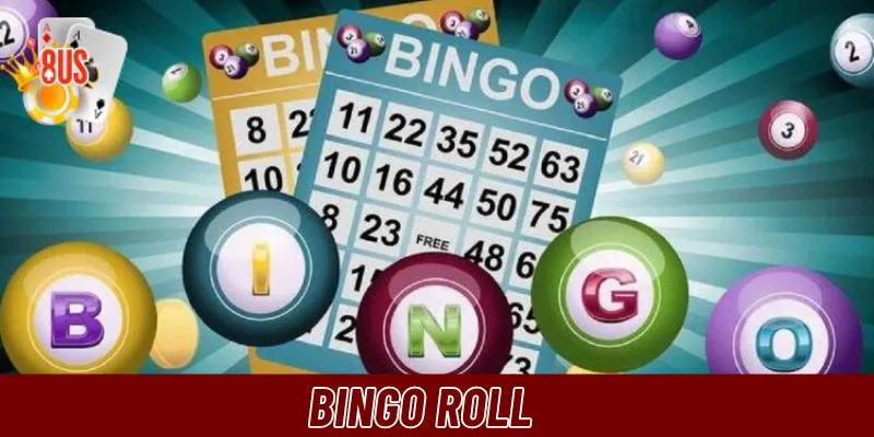 Bingo Roll