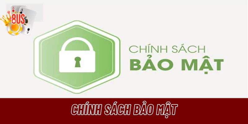 Chính sách bảo mật 