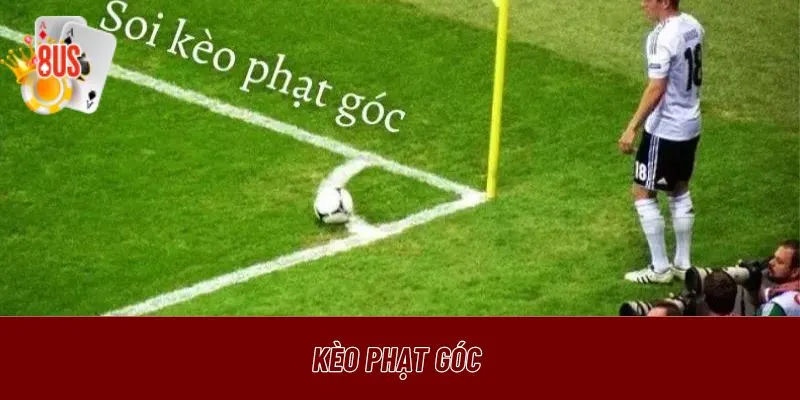 Kèo phạt góc